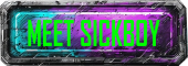 Cyber punk styled button with the words Meet Sickboy.